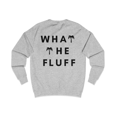 WTF - What The Fluff Sweatshirt 🐶❄️