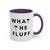 WTF - What The Fluff Coffee Mug ☕🐶