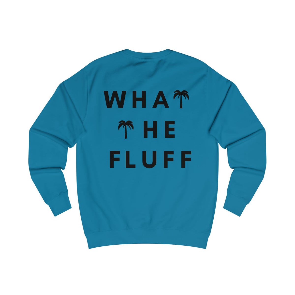 WTF - What The Fluff Sweatshirt 🐶❄️