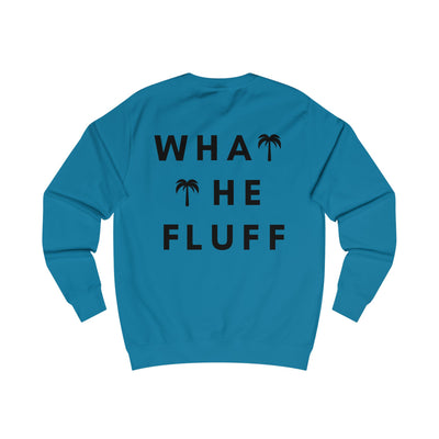 WTF - What The Fluff Sweatshirt 🐶❄️